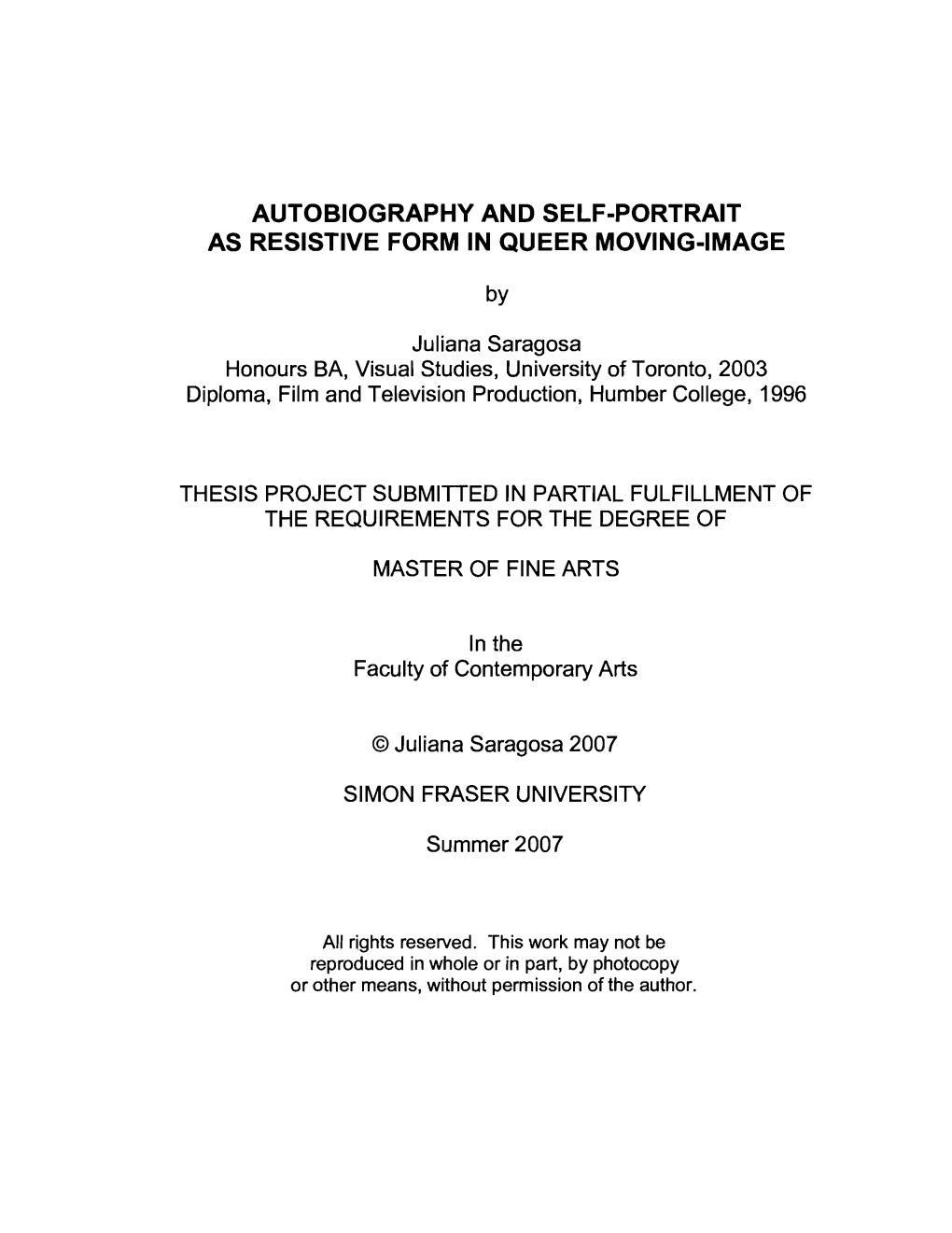 Autobiography and Self-Portrait As Resistive Form in Queer Moving-Image