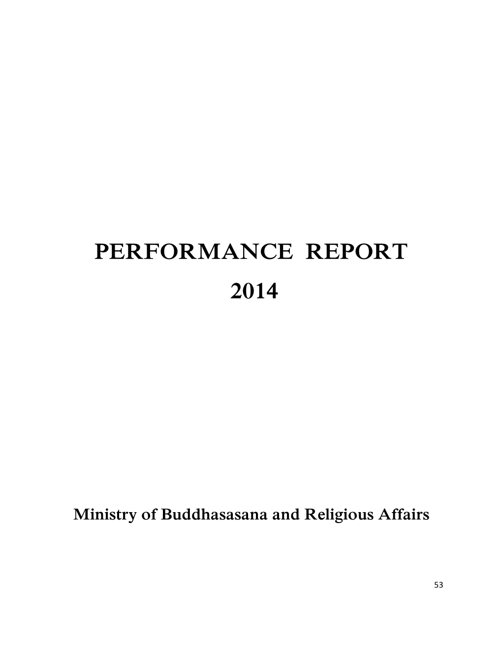 Ministry of Buddhasasana and Religious Affairs for the Year 2014