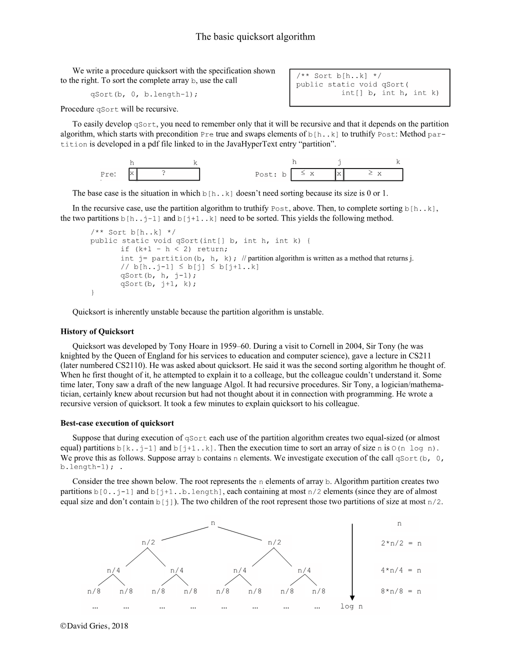 The Basic Quicksort Algorithm … … … … … …