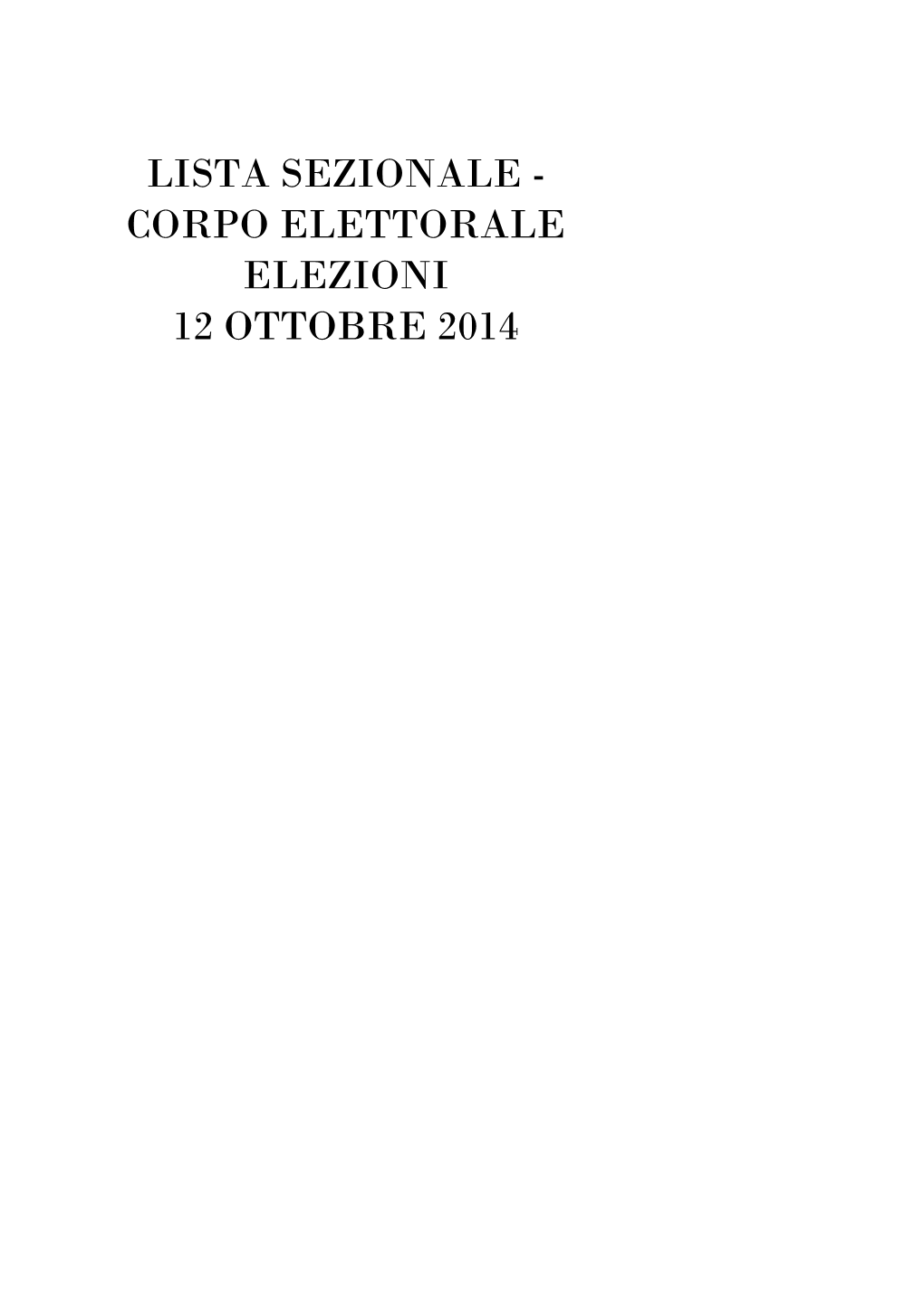 Corpo Elettorale Elezioni 12 Ottobre 2014