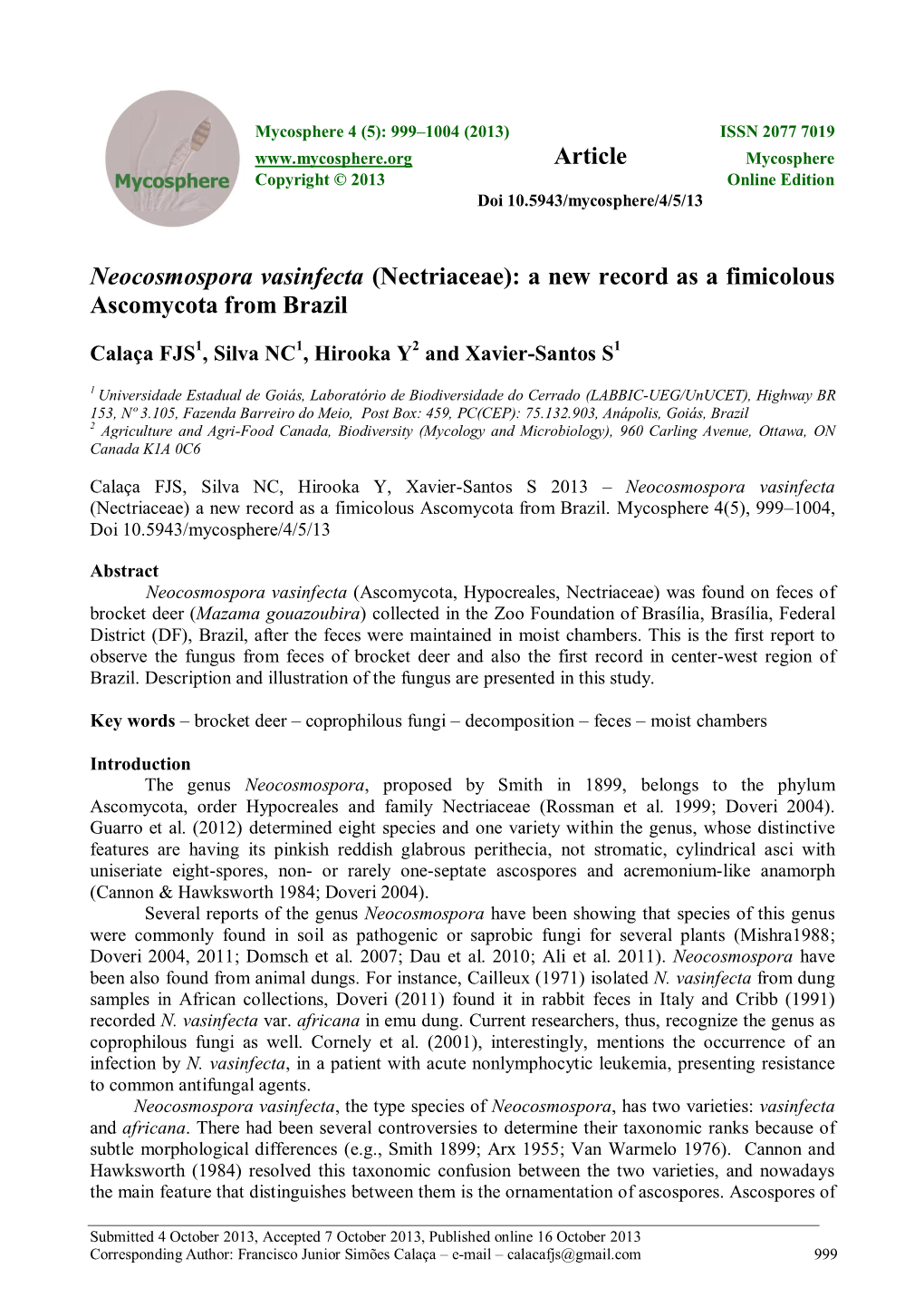 Neocosmospora Vasinfecta (Nectriaceae): a New Record As a Fimicolous Ascomycota from Brazil