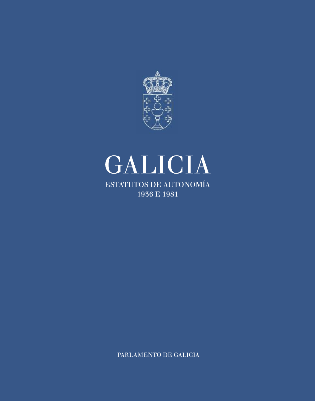 Estatutos De Galicia 1936 1981.Pdf