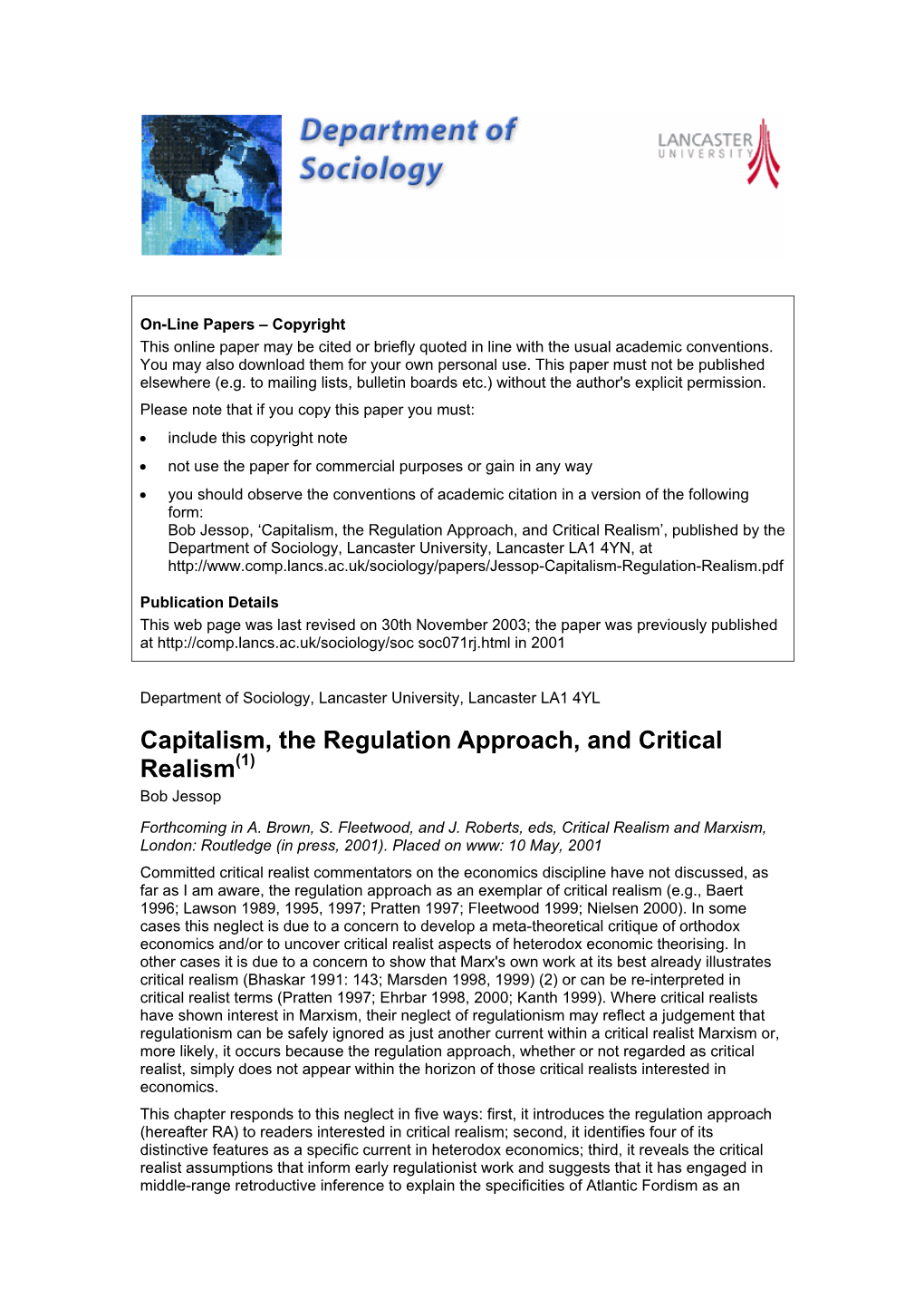 Capitalism, the Regulation Approach, and Critical Realism(1) Bob Jessop