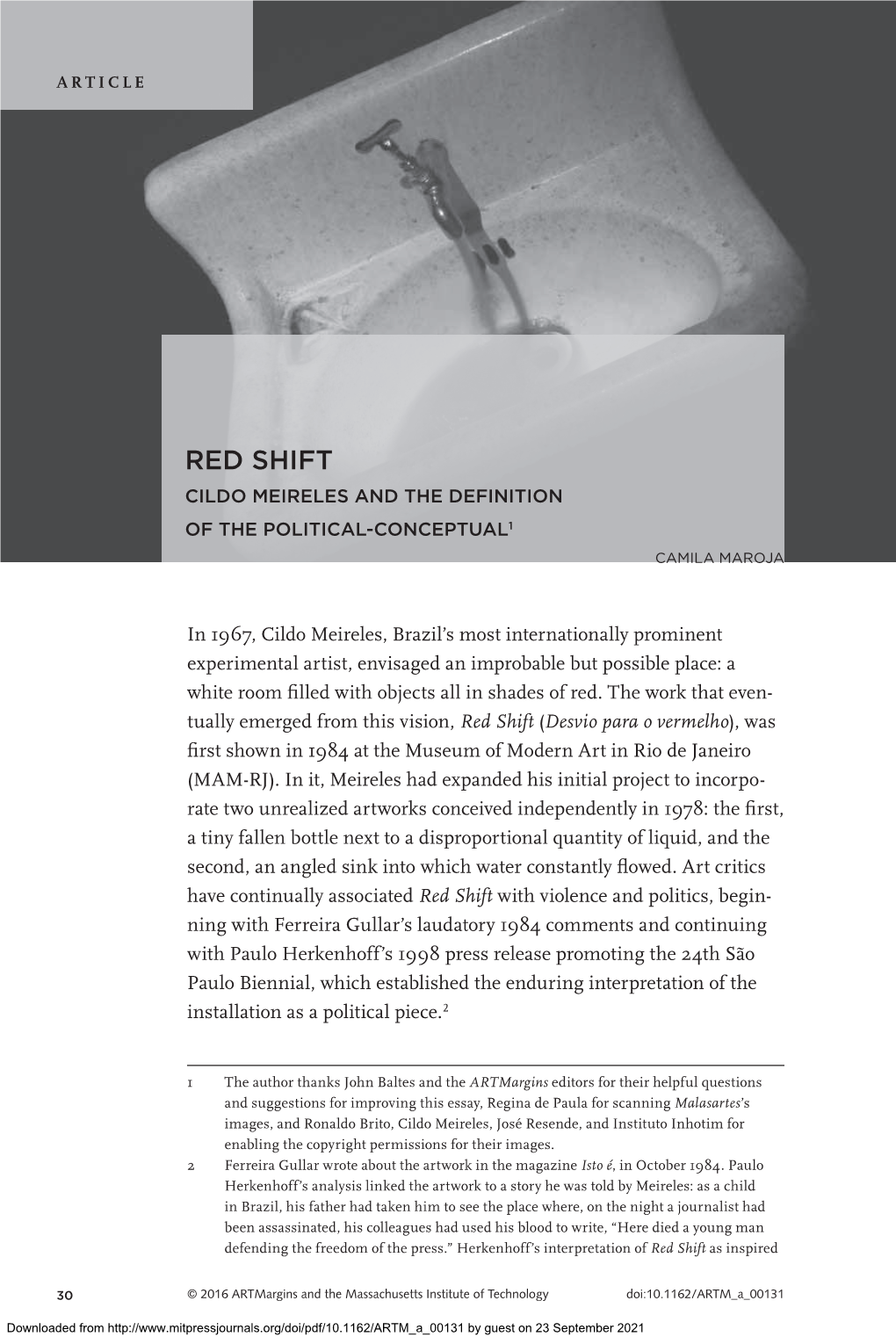 Red Shift Cildo Meireles and the Definition of the Political-Conceptual1 Camila Maroja