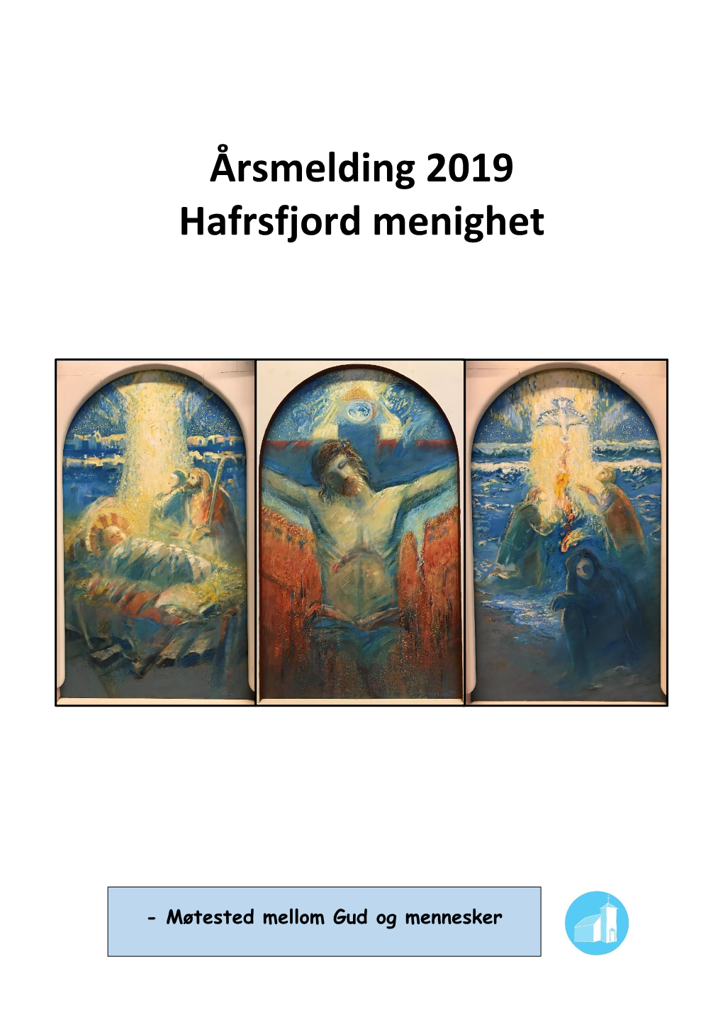 Årsmelding 2019 Hafrsfjord Menighet