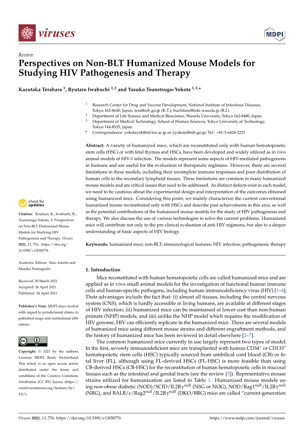 Perspectives on Non-BLT Humanized Mouse Models for Studying HIV Pathogenesis and Therapy
