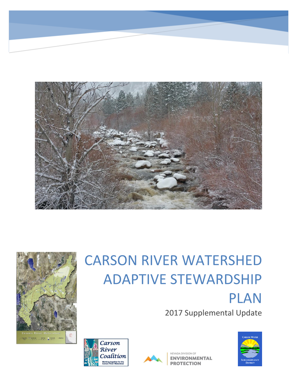 CARSON RIVER WATERSHED ADAPTIVE STEWARDSHIP PLAN 2017 Supplemental Update