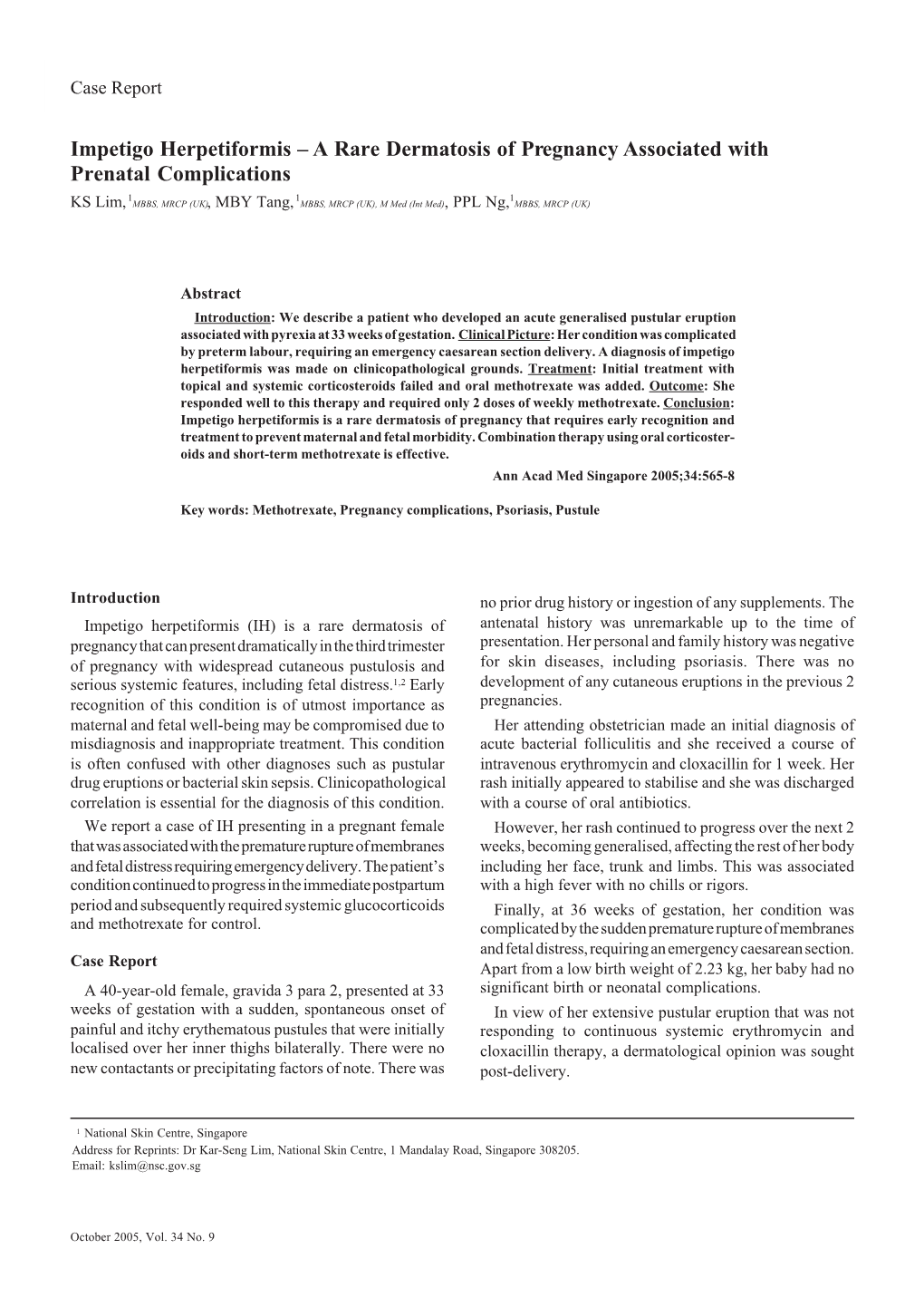 Impetigo Herpetiformis: a Rare Dermatosis of Pregnancy—KS Lim Et Al 565 Case Report