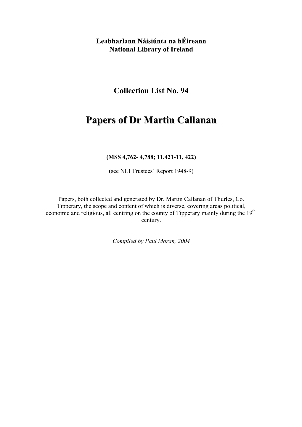 Papers of Dr Martin Callanan