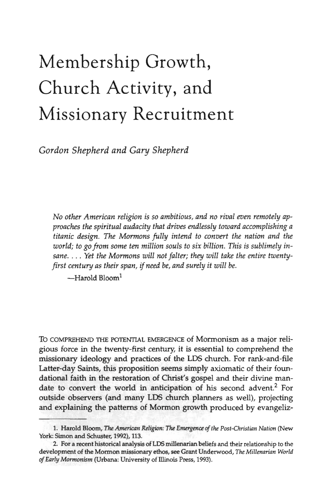 Membership Growth, Church Activity, and Missionary Recruitment