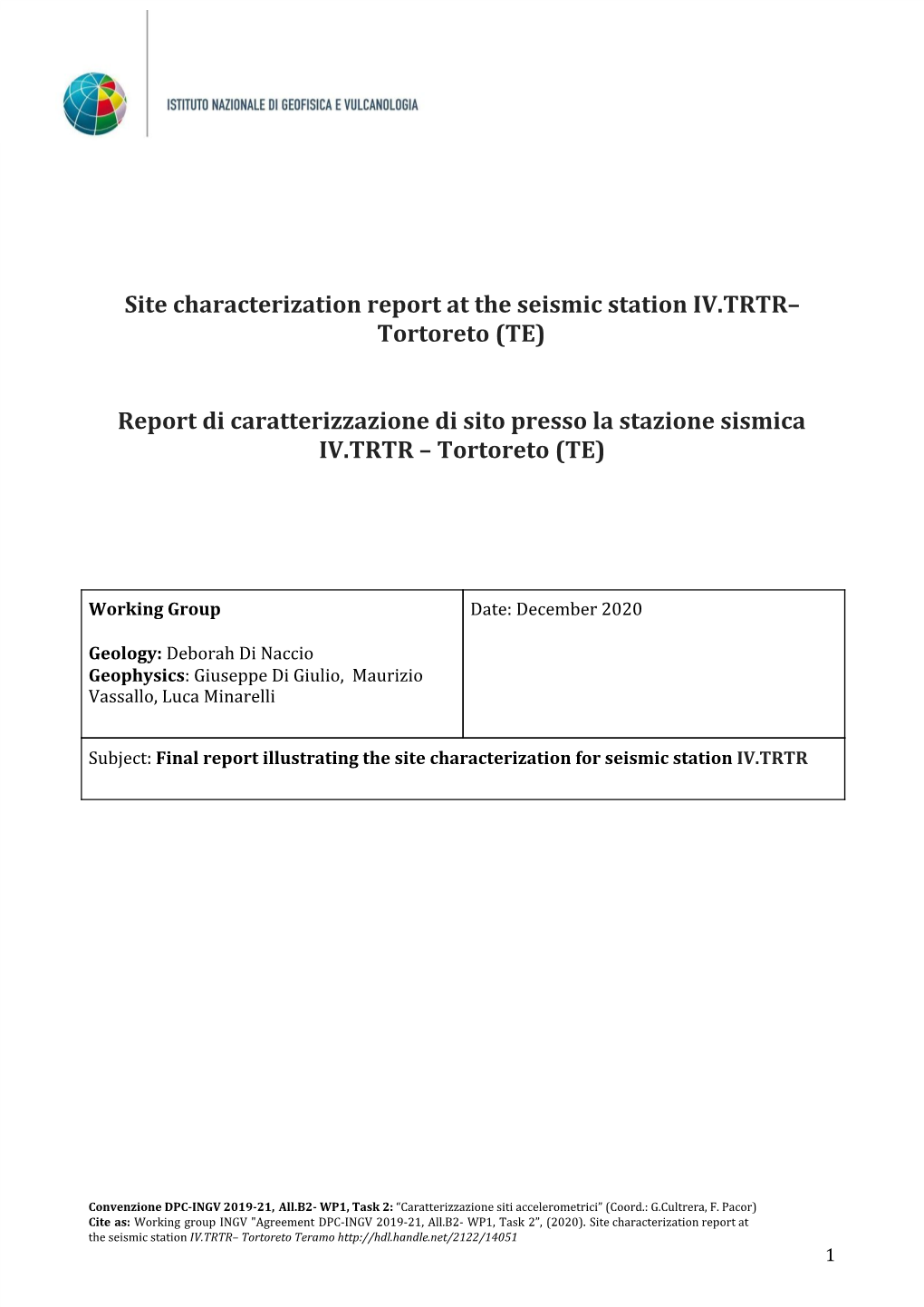 Site Characterization Report at the Seismic Station ​IV.TRTR– Tortoreto (TE) Report Di Caratterizzazione Di Sito Presso La S