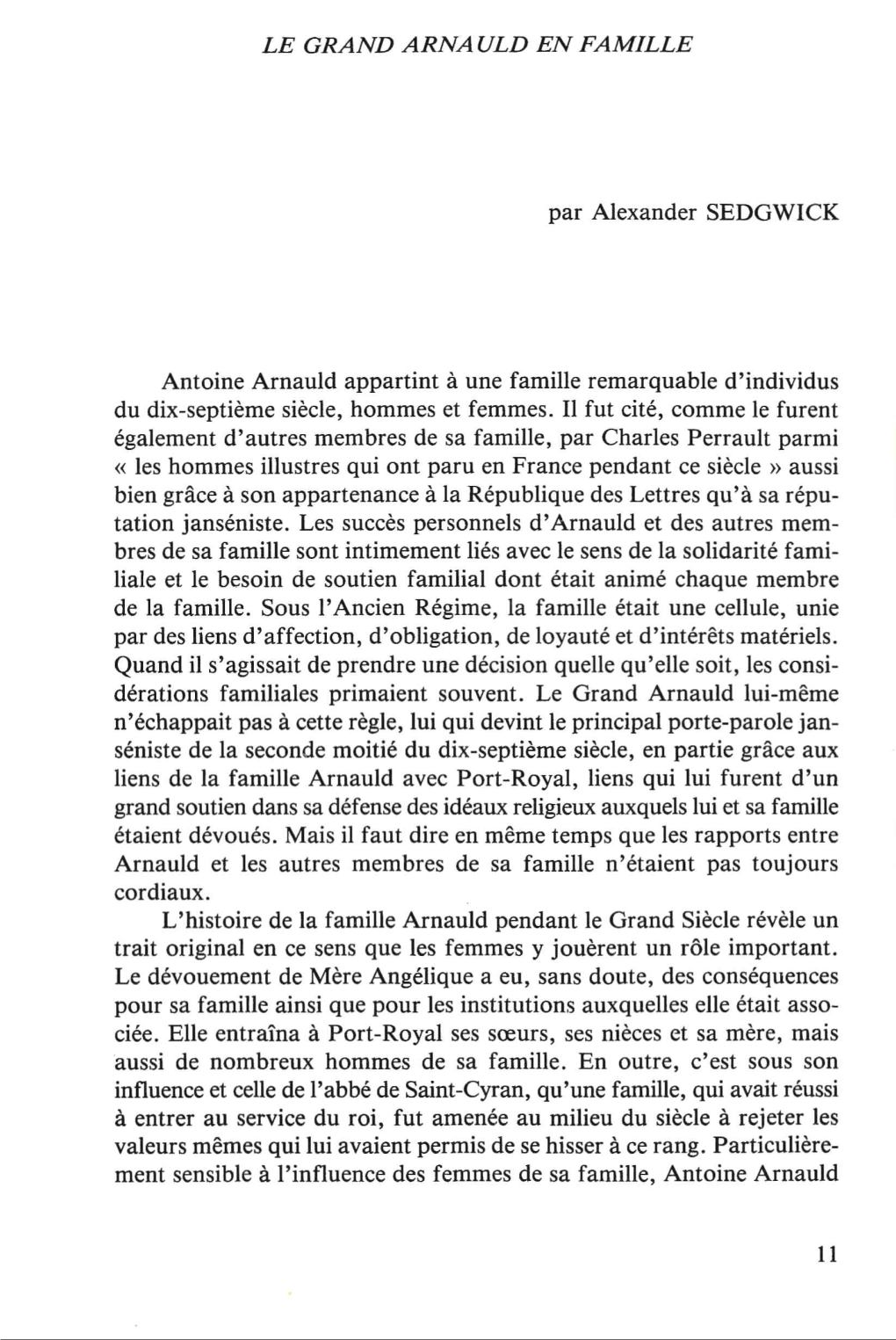 LE GRAND ARNAULD EN FAMILLE Par Alexander SEDGWICK Antoine