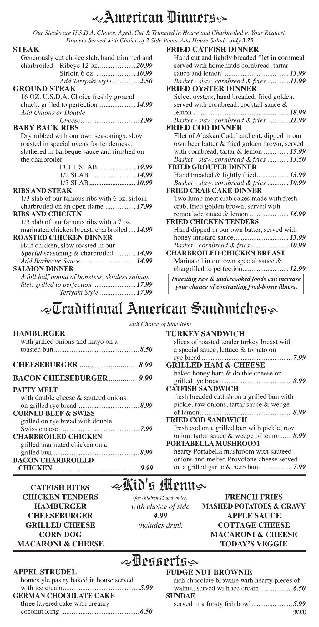 Gamerican Dinnersh Gtraditional American Sandwichesh Gkid's Menuh Gdessertsh