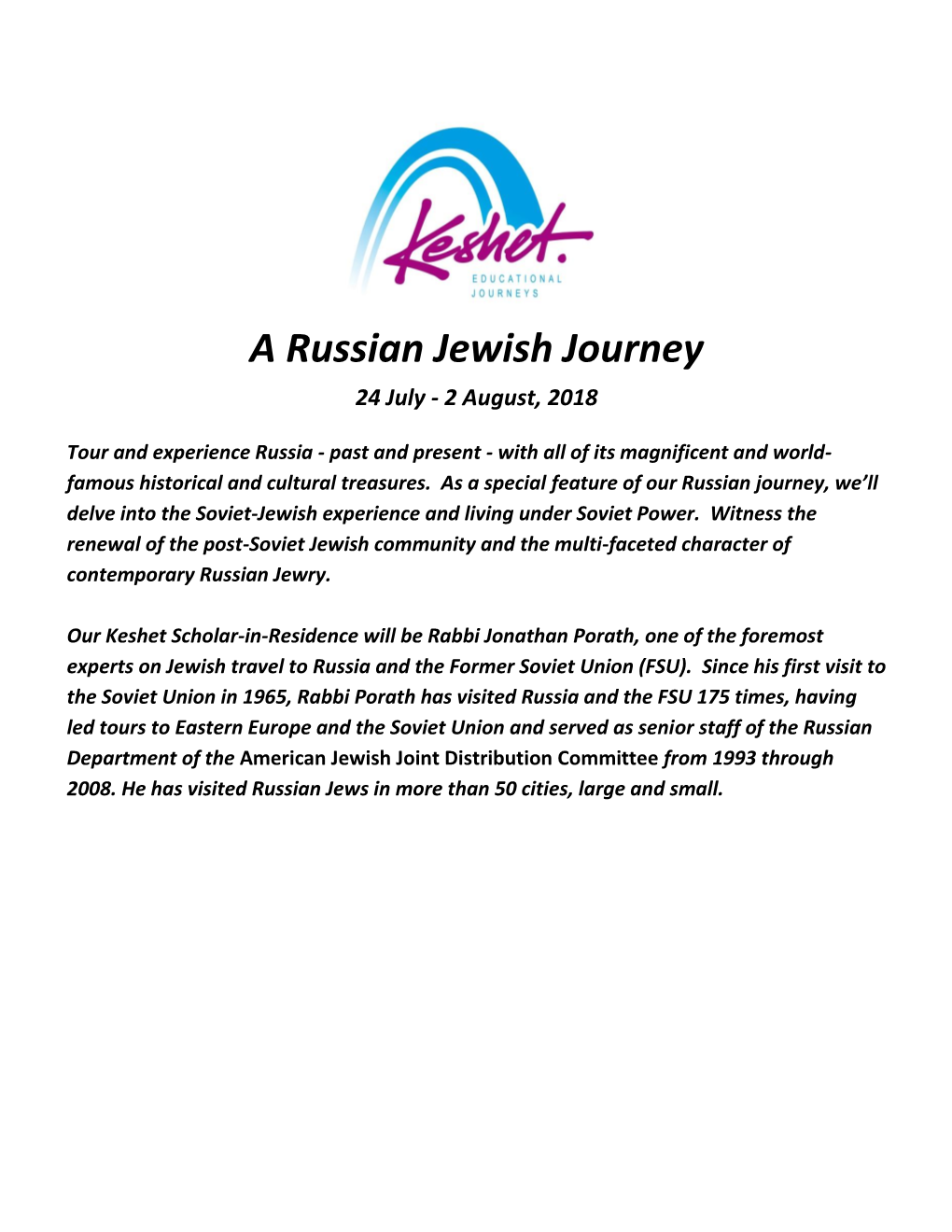 A Russian Jewish Journey 24 July - 2 August, 2018