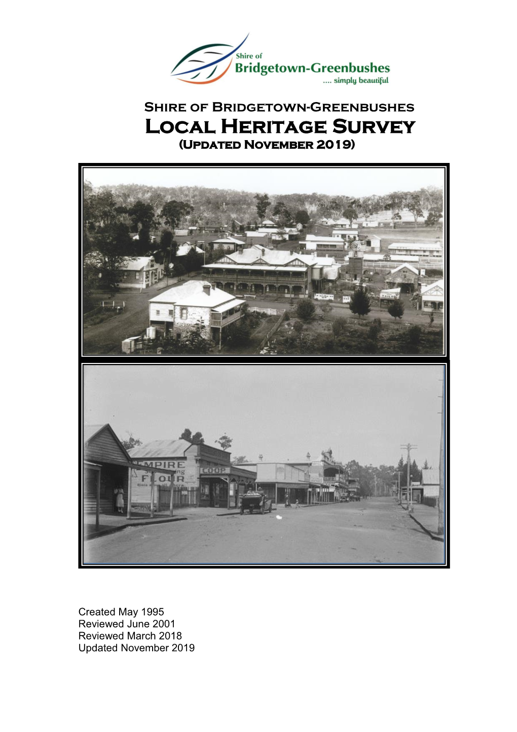 Shire of Bridgetown-Greenbushes Local Heritage Survey (Updated November 2019)