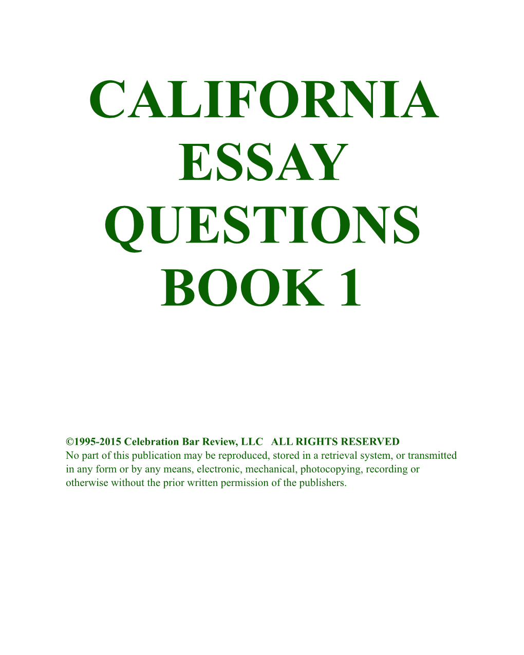 California Essay Questions Book 1