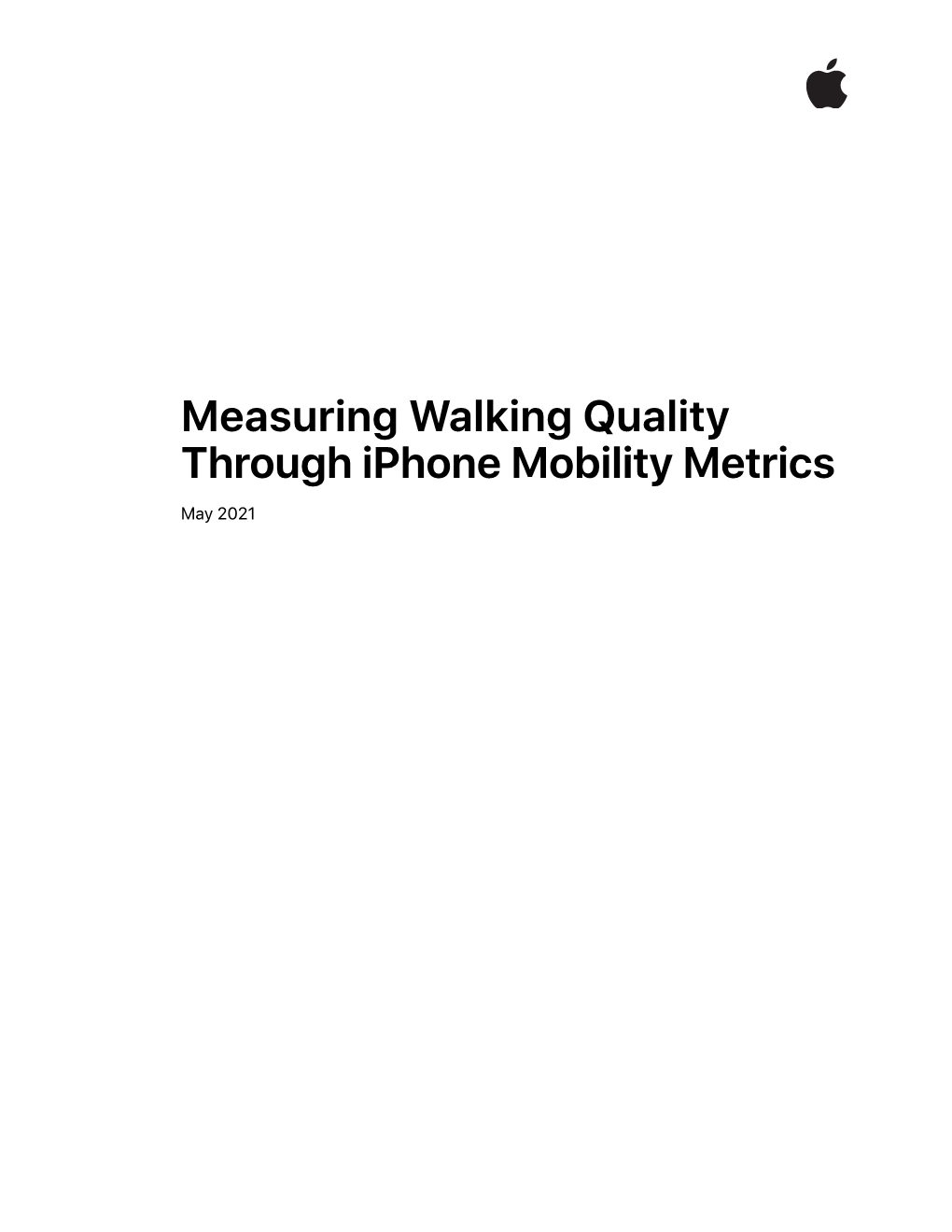 Measuring Walking Quality Through Iphone Mobility Metrics