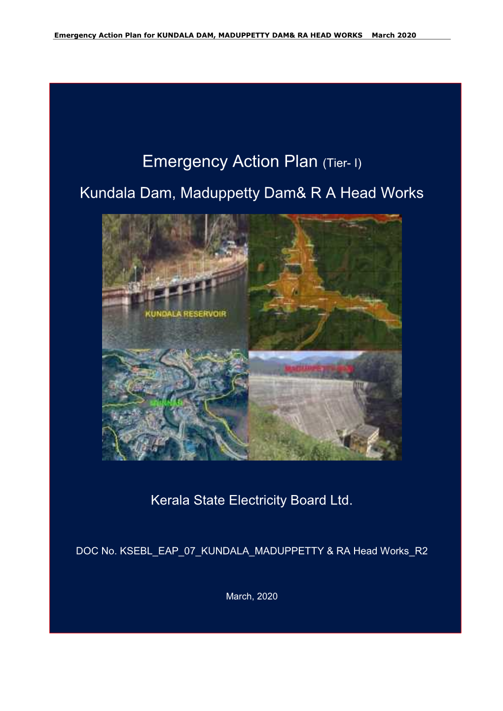 Kundala Dam, Maduppetty Dam& RA Head Works