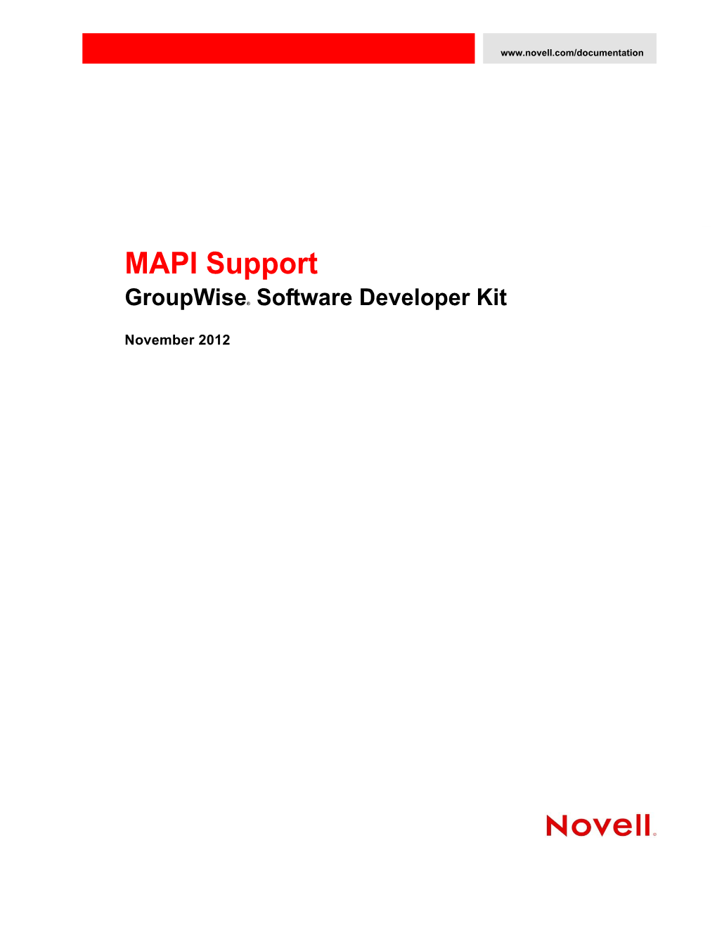 Groupwise SDK: MAPI Support About This Guide