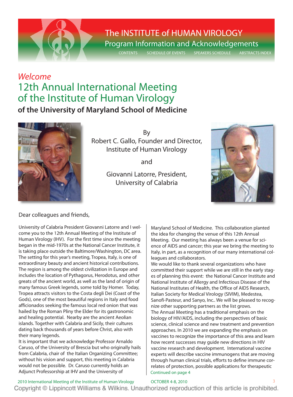 12Th Annual International Meeting of the Institute of Human Virology of the University of Maryland School of Medicine