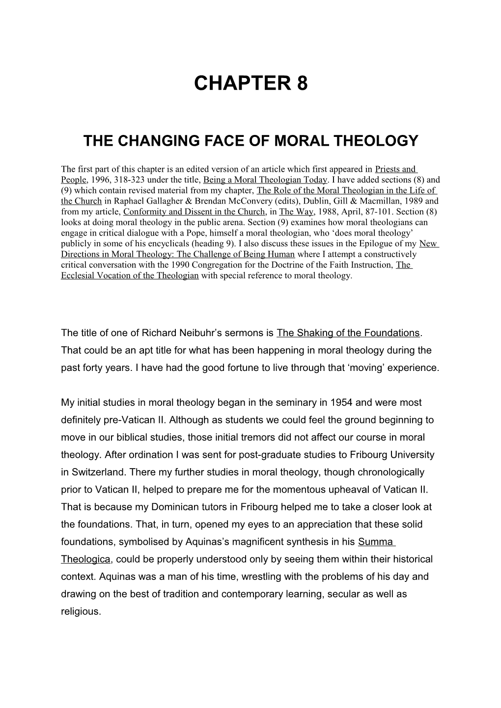 The Changing Face of Moral Theology