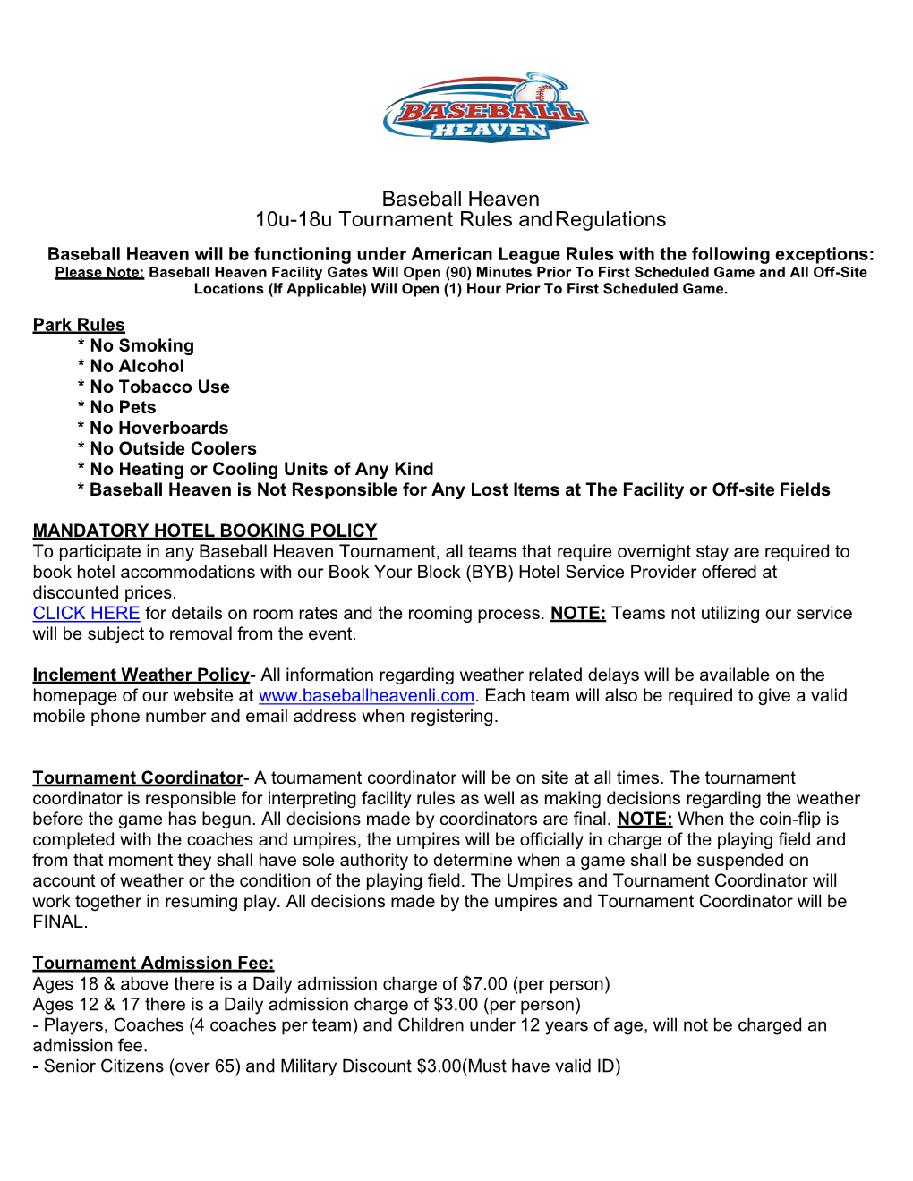 Baseball Heaven 10U-18U Tournament Rules and Regulations