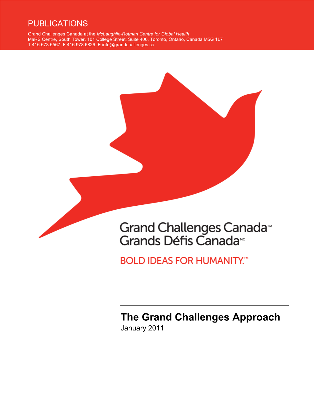 The Grand Challenges Approach January 2011