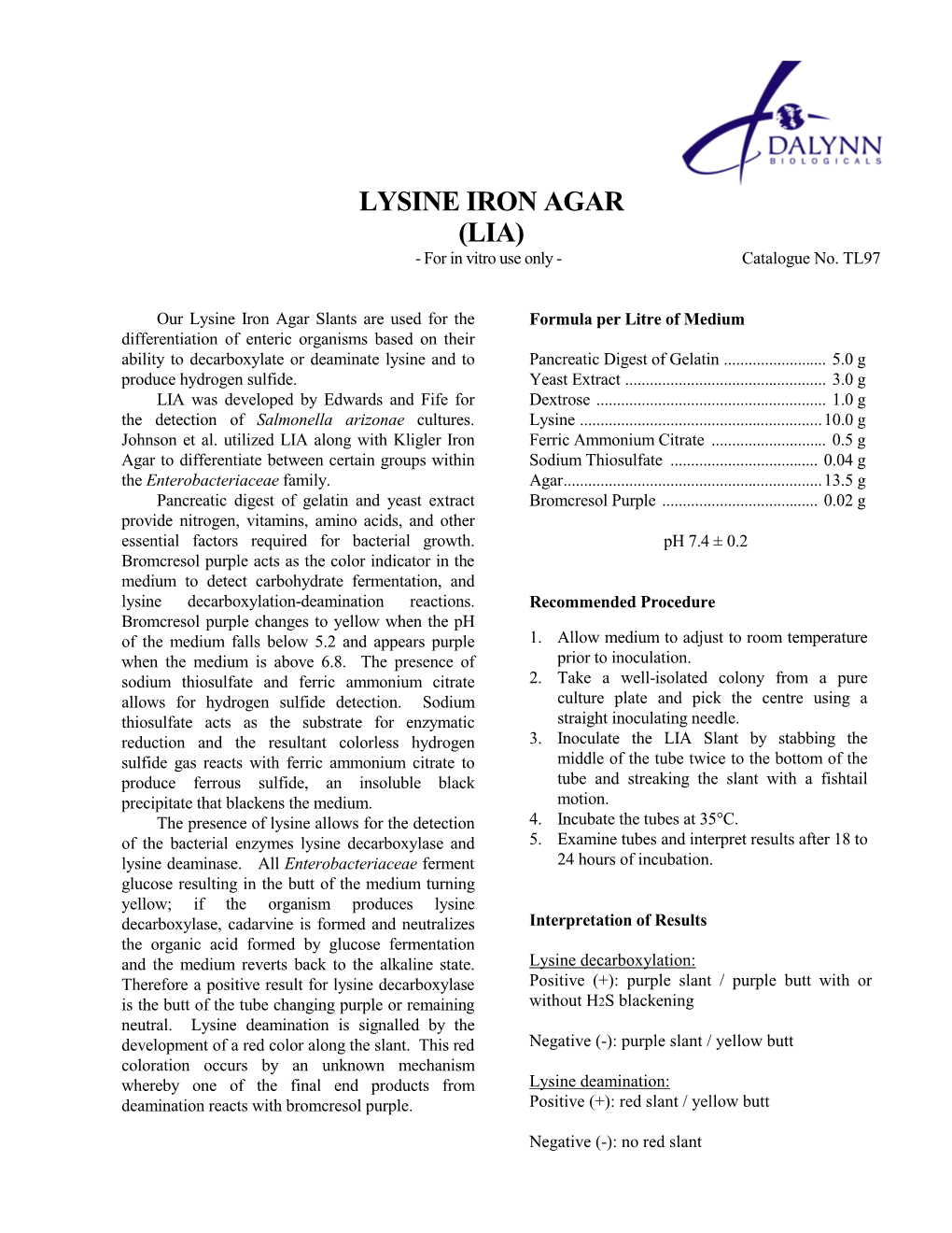 LYSINE IRON AGAR (LIA) - for in Vitro Use Only - Catalogue No