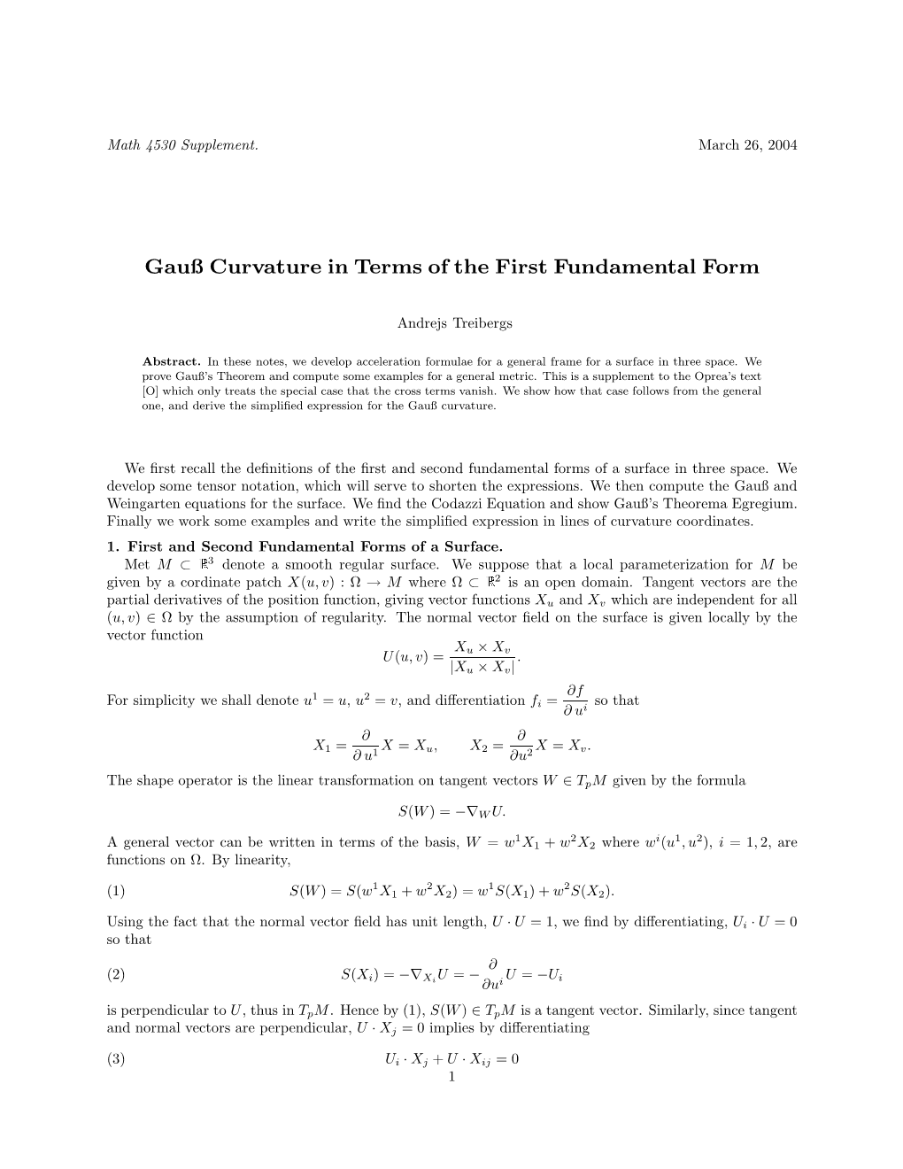 Gauß Curvature in Terms of the First Fundamental Form