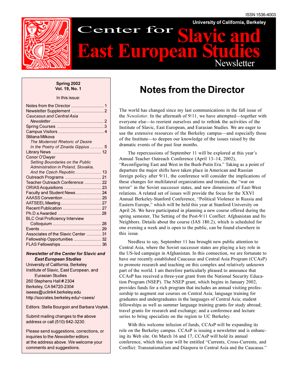 Newsletter of the Center for Slavic and East European Studies