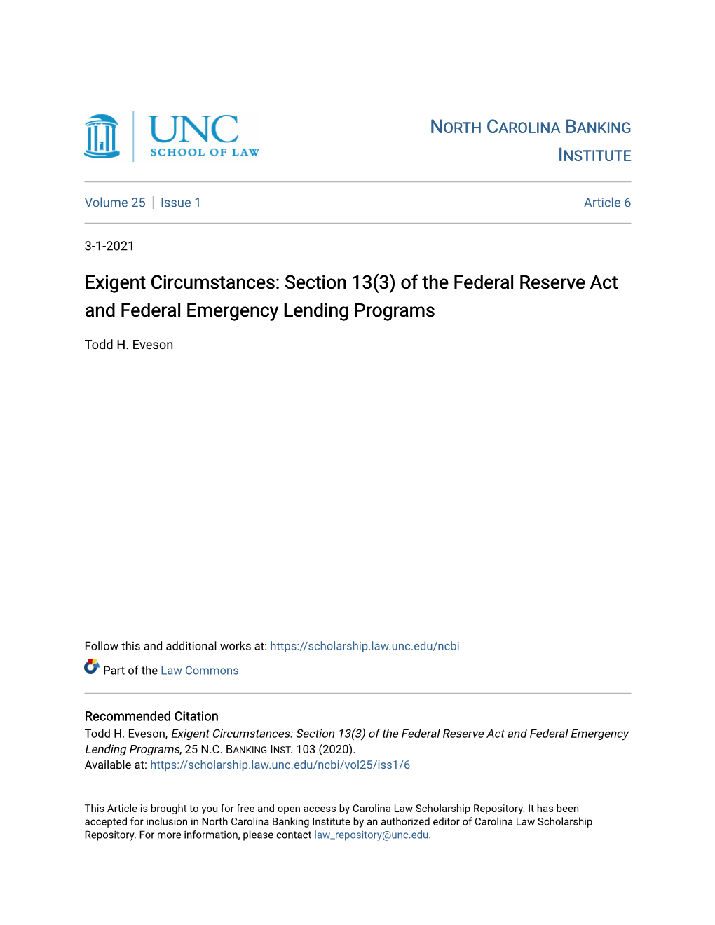 Exigent Circumstances: Section 13(3) of the Federal Reserve Act and Federal Emergency Lending Programs