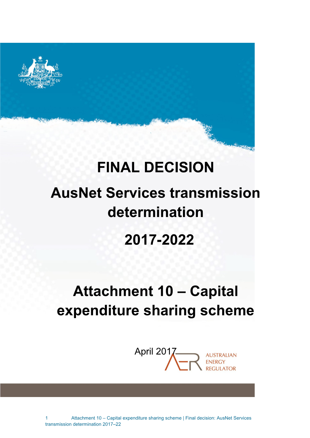 AER Final Decision - Ausnet Services - CESS