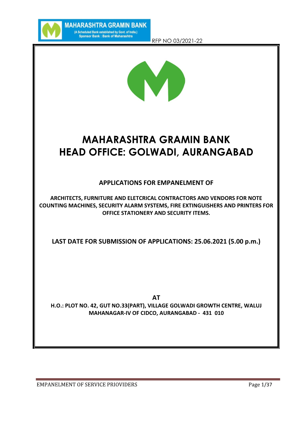 Maharashtra Gramin Bank Head Office: Golwadi, Aurangabad