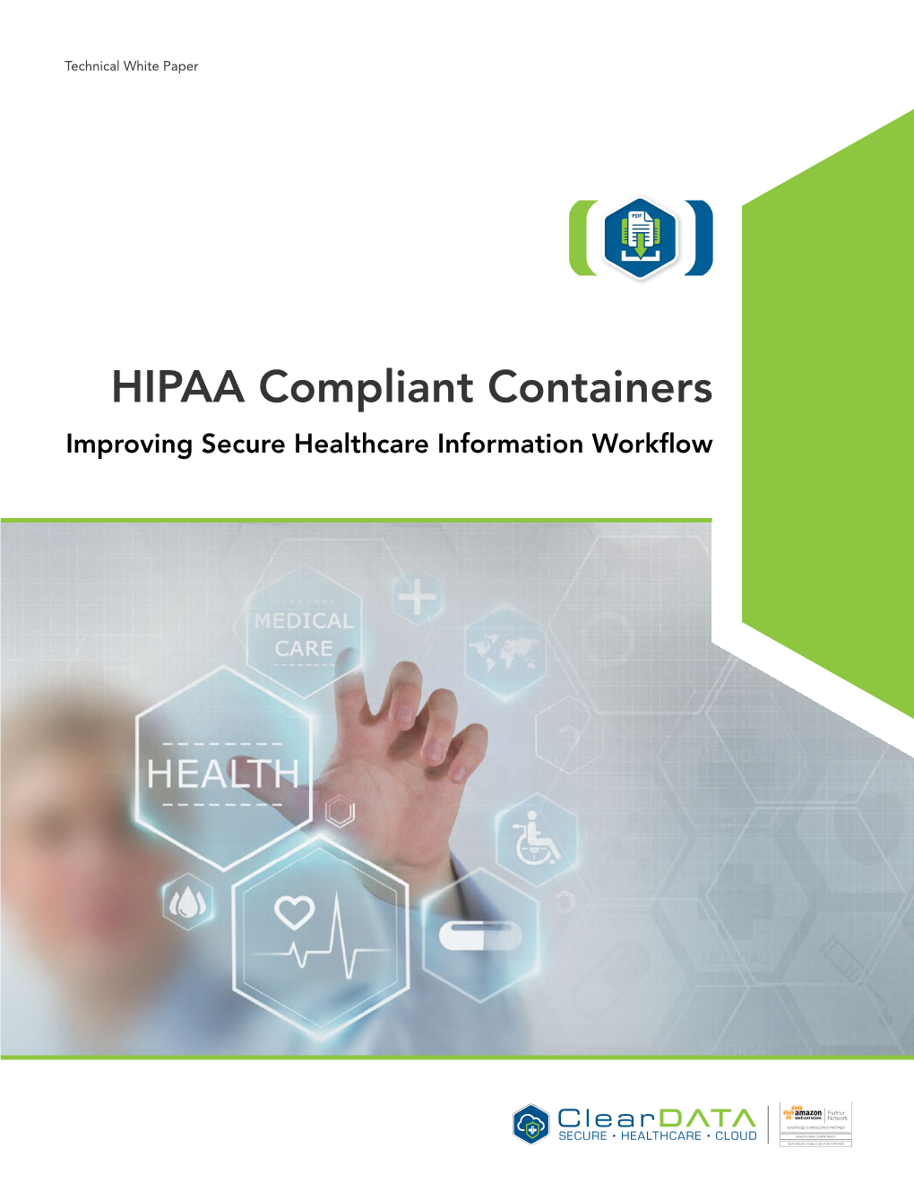 HIPAA Compliant Containers Improving Secure Healthcare Information Workflow