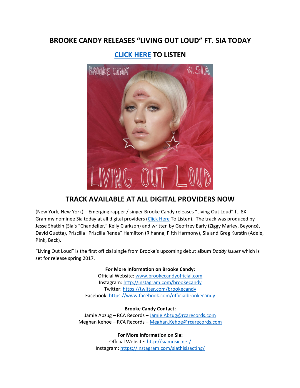 Brooke Candy Releases “Living out Loud” Ft. Sia Today Click Here to Listen