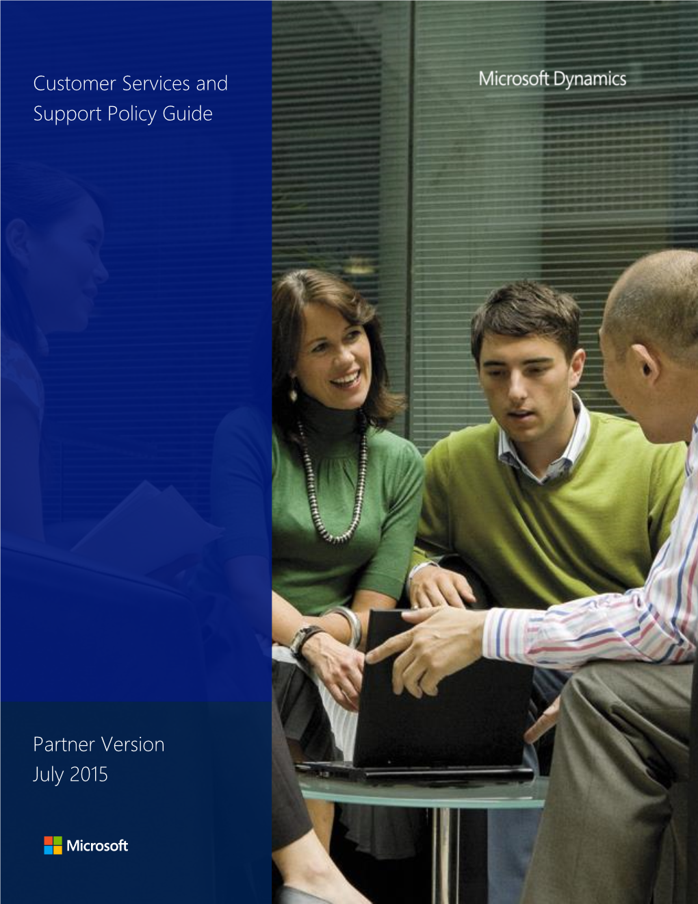 Partner Version July 2015 Customer Services and Support Policy Guide