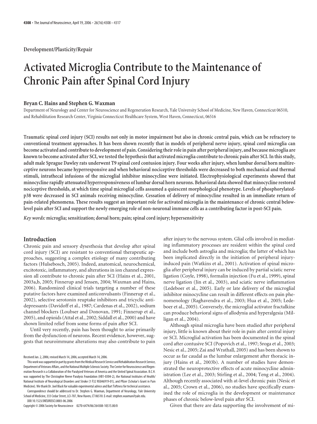 Activated Microglia Contribute to the Maintenance of Chronic Pain After Spinal Cord Injury