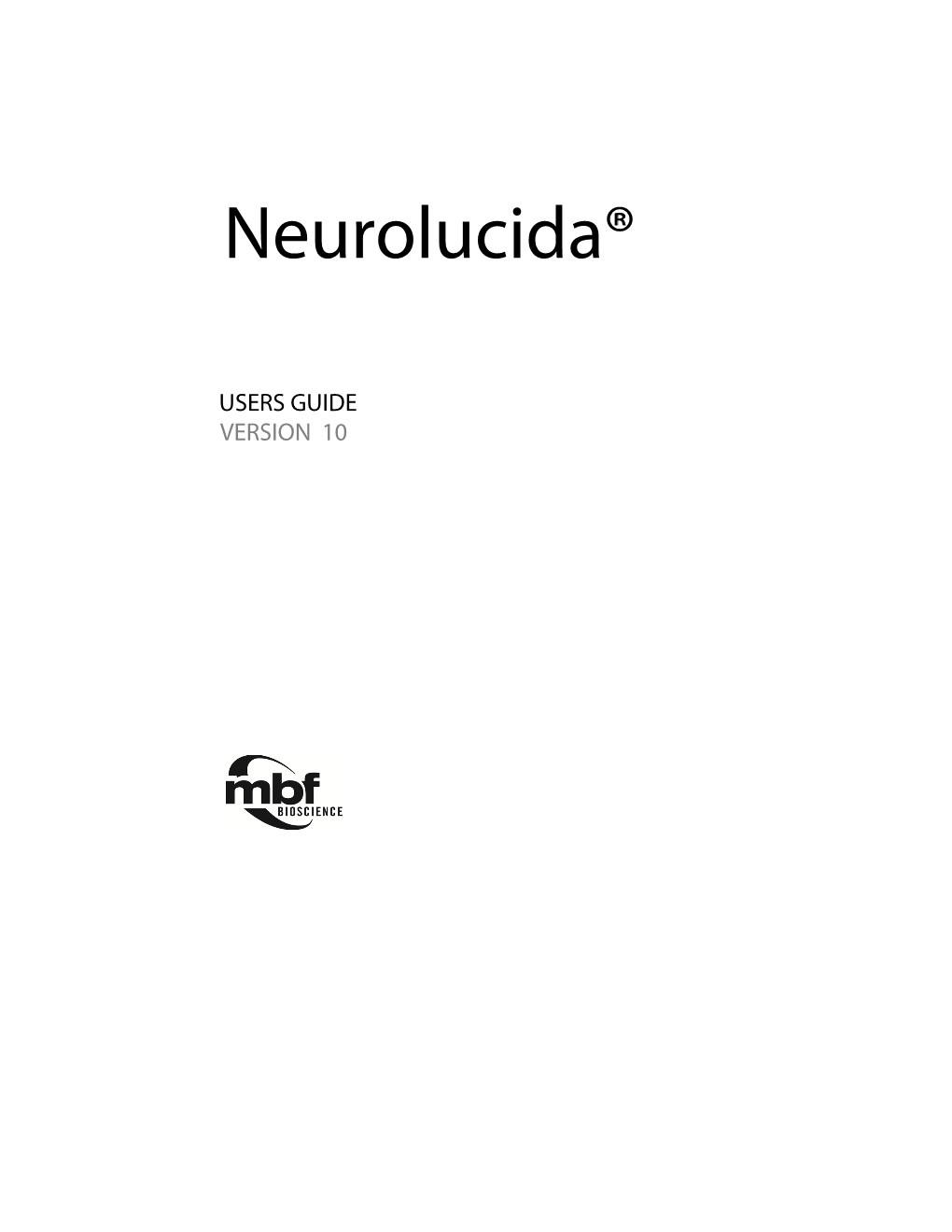 Neurolucida® 10 Users Guide