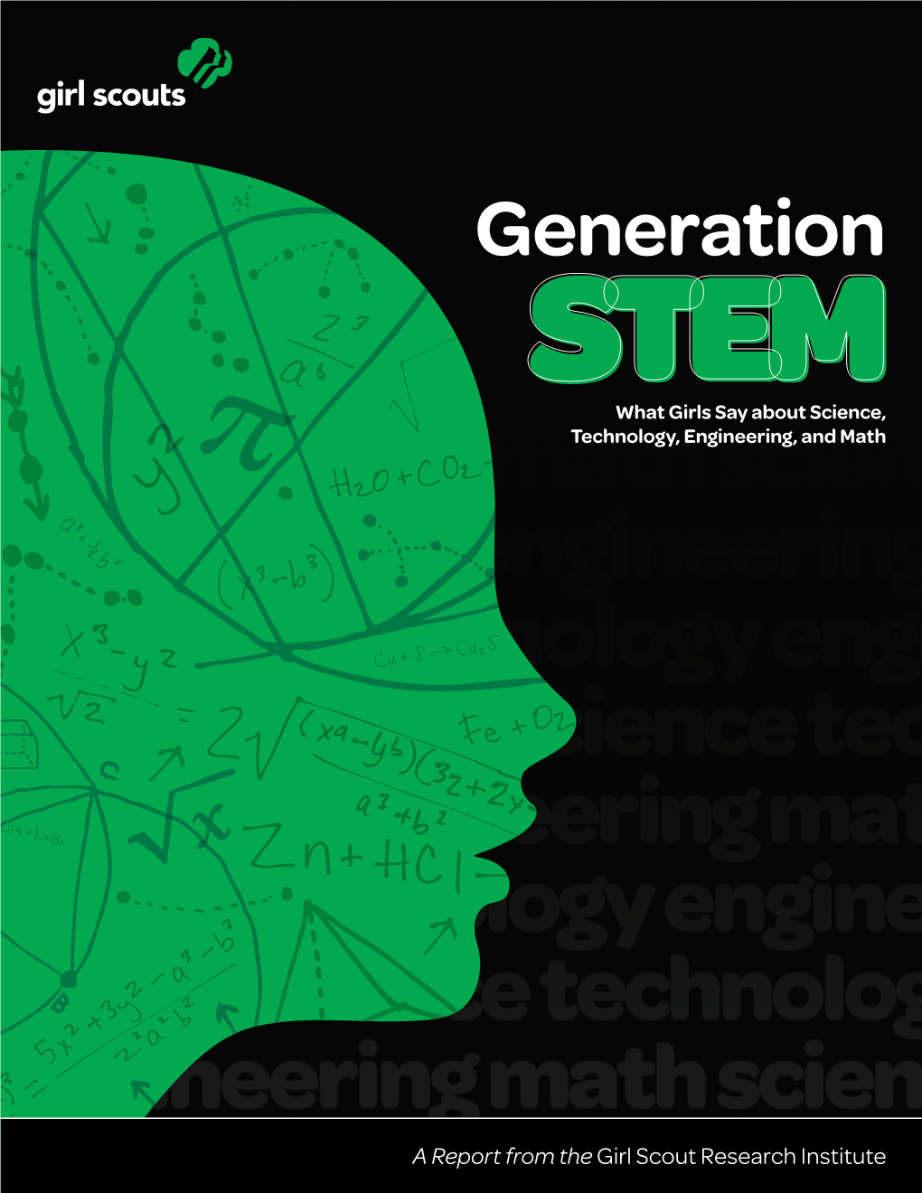 "Generation STEM" Report from the Girl Scouts Research Institute