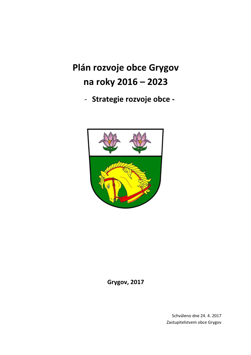 Plán Rozvoje Obce Grygov Na Roky 2016 2023