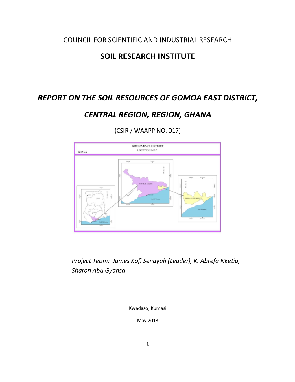 Soil Research Institute Report on the Soil