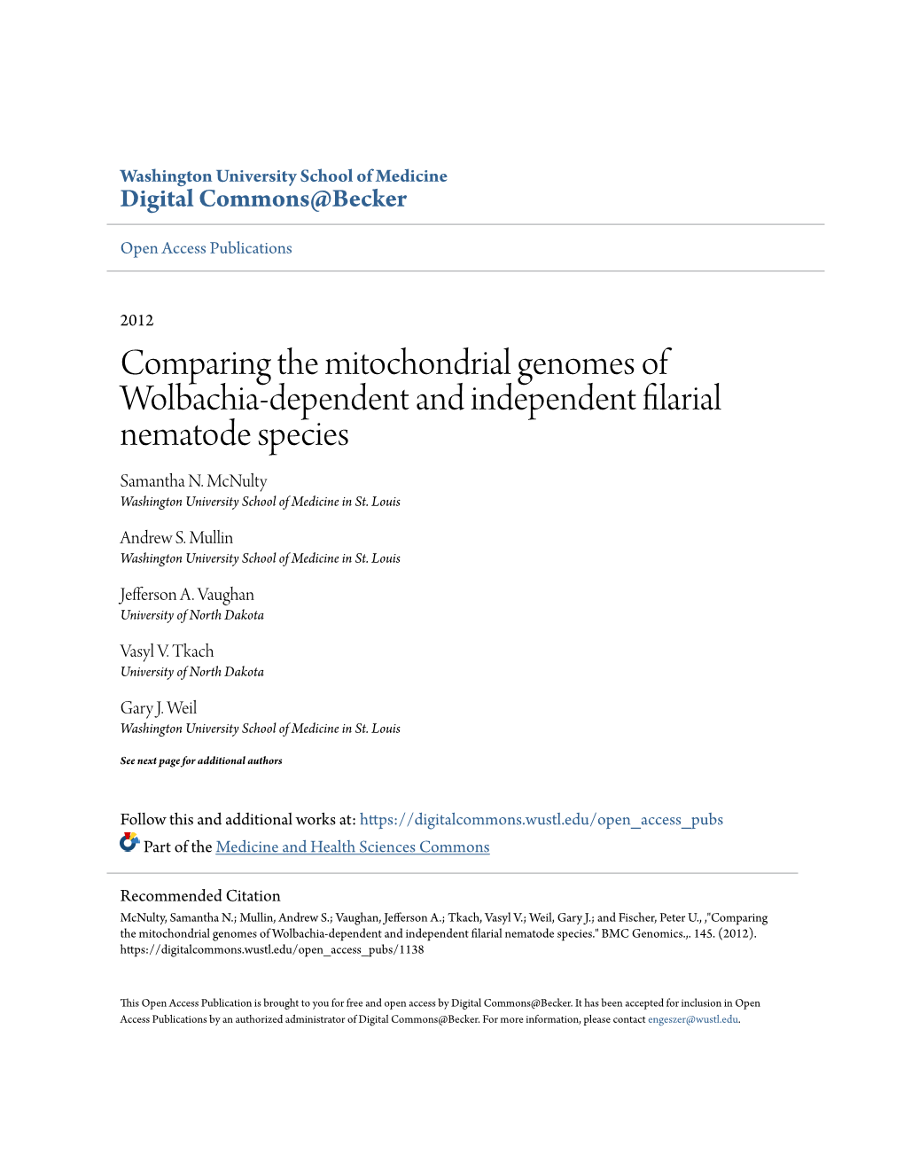 Comparing the Mitochondrial Genomes of Wolbachia-Dependent and Independent Filarial Nematode Species Samantha N