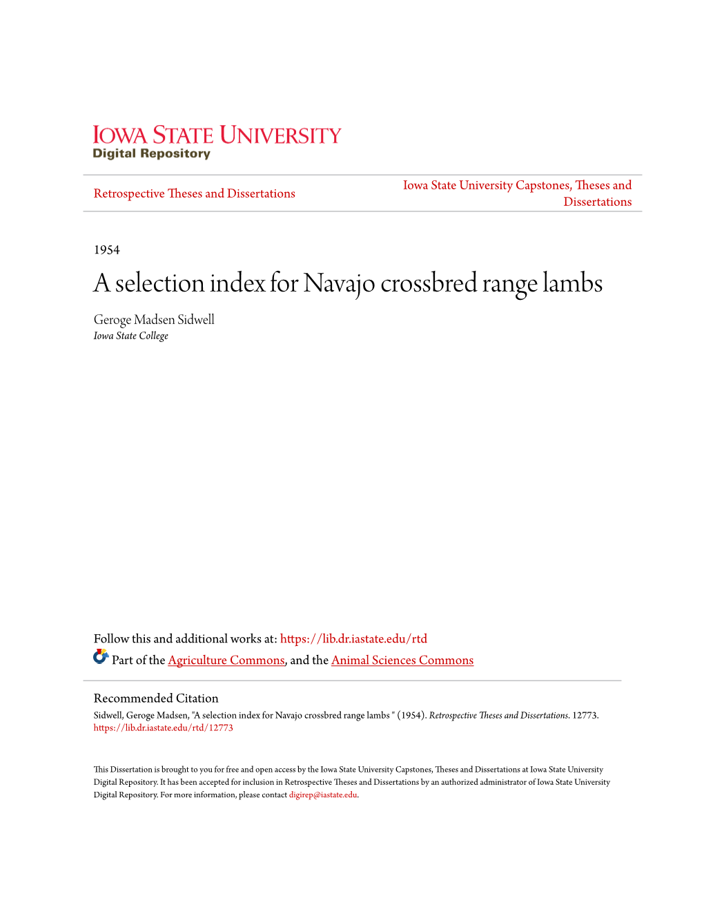 A Selection Index for Navajo Crossbred Range Lambs Geroge Madsen Sidwell Iowa State College