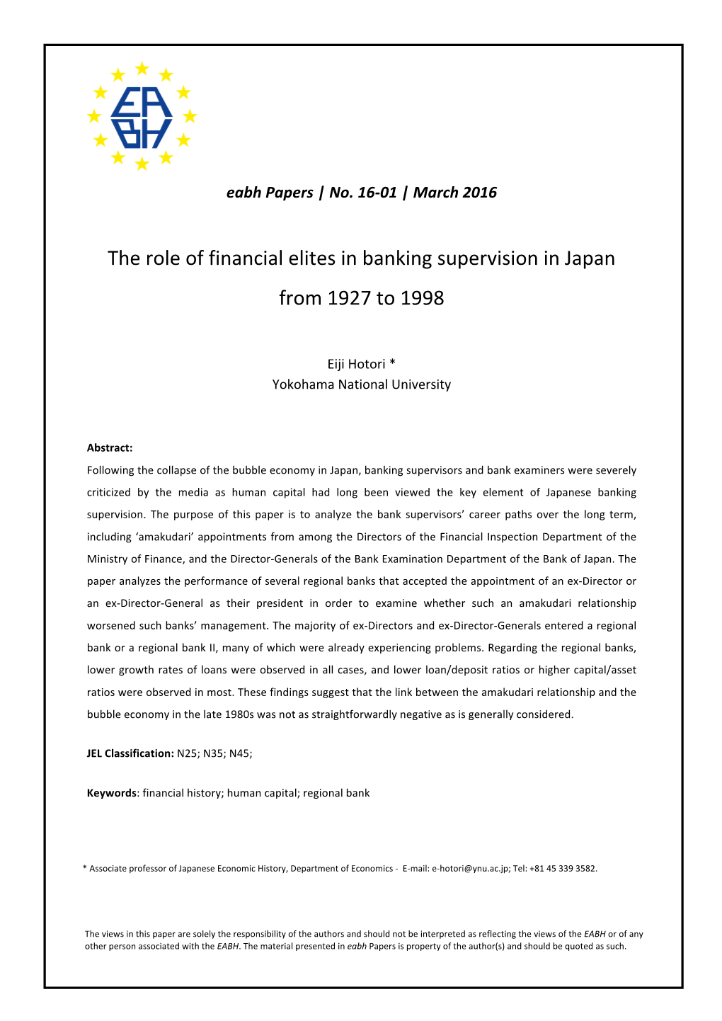 The Role of Financial Elites in Banking Supervision in Japan from 1927 to 1998