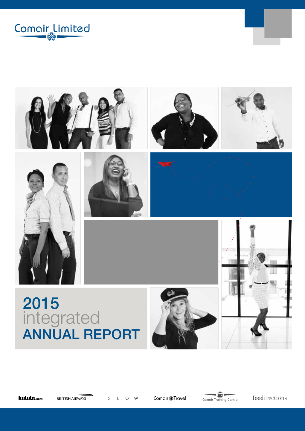 2015 Integrated ANNUAL REPORT