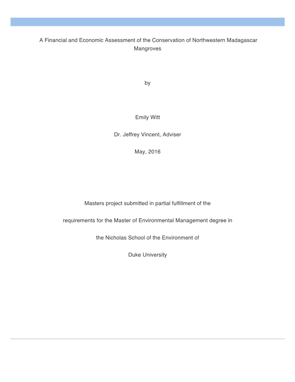 A Financial and Economic Assessment of the Conservation of Northwestern Madagascar Mangroves