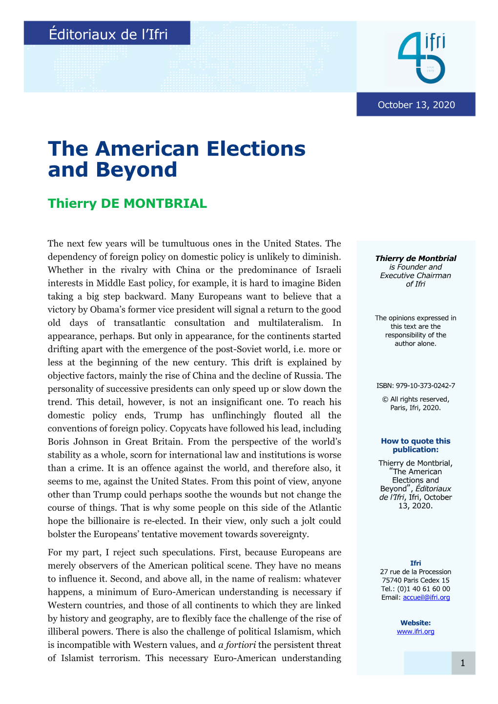 The American Elections and Beyond