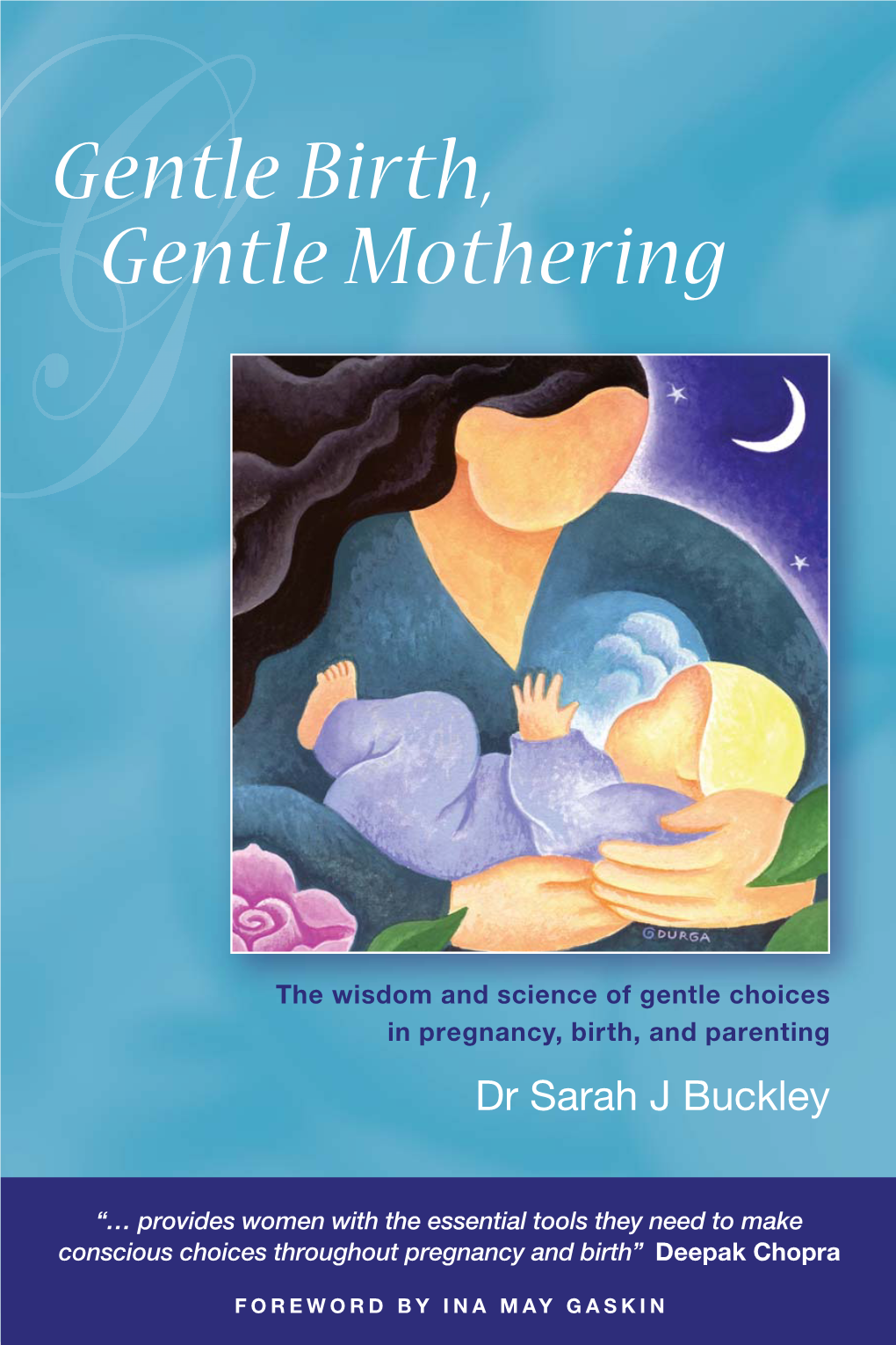 Gentle Birth, Gentle Mothering