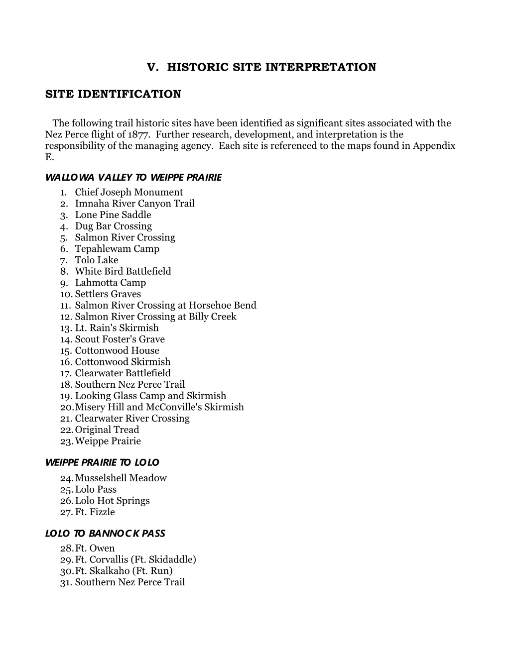 Chapter V. Historic Site Interpretation