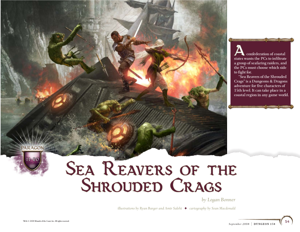 Sea Reavers of the Shrouded Crags” Is a Dungeons & Dragons Adventure for Five Characters of 15Th Level